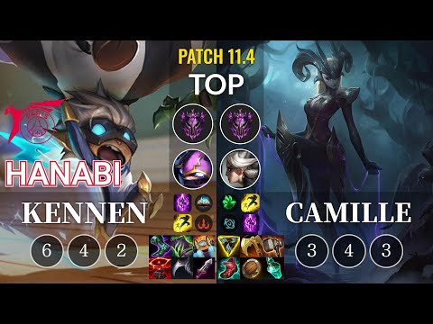 TLN Hanabi Kennen vs Camille Top - KR Patch 11.4