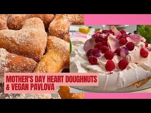 The Curly Cooks of Croydon - MOTHER'S DAY HEART DOUGHNUTS & Vegan PAVLOVA