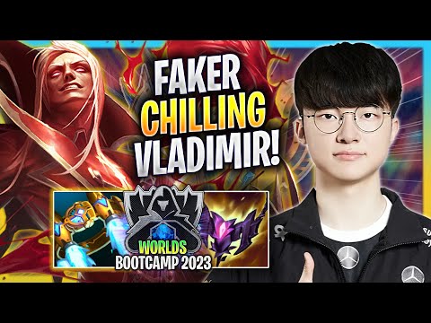 FAKER CHILLING WITH VLADIMIR! - T1 Faker Plays Vladimir MID vs Yasuo! | Bootcamp 2023