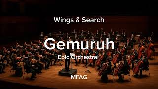 Download lagu Wings & Search | Gemuruh | Epic Orchestral  mp3