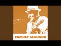 El Parana - Compay Segundo - Topic El Parana