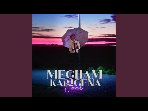 Megham Karigena