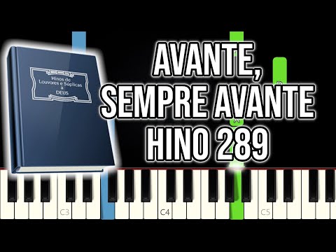 Hino CCB 289 - Avante, Sempre Avante | VERSÃO FÁCIL | Piano e Teclado Tutorial