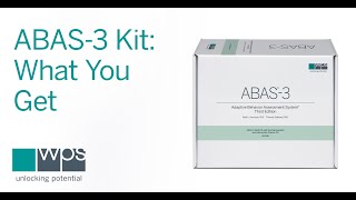 Unboxing: Overview of ABAS-3® Assessment
