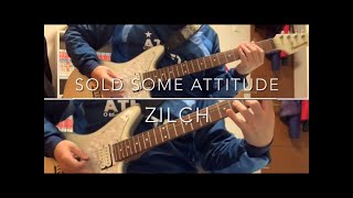 zilch-SOLD SOME ATTITUDE【guitar cover】