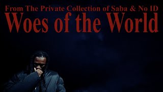 woes of the world - saba
