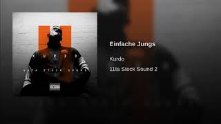 KURDO - Einfache Jungs (Official Audio)