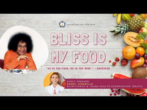Thursday 28th May 2020 | Online Satsang | Bliss Is My Food