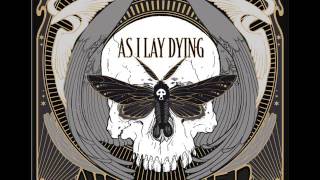 10. As I Lay Dying - My Only Home