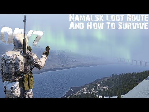 BEST NAMALSK LOOT ROUTE And How To Survive | DayZ