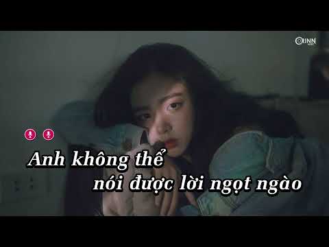 KARAOKE | Anh Chẳng Thể (Lofi Ver) - Phạm Kỳ x Dino // Hát Cùng Orinn