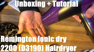 Remington ionic dry 2200 (D3190) Hairdryer unboxing and instructions