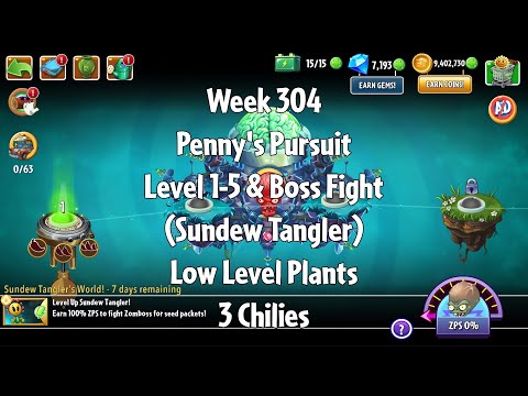 PvZ2 Penny's Pursuit Week 304 (Sundew Tangler) - Level 1-5 & Boss Fight - 3 Chilies