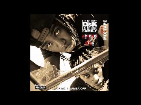 DSK FAMILY JAIR M'C JAMBA OPP- TEMPUZ KA TA MUDA