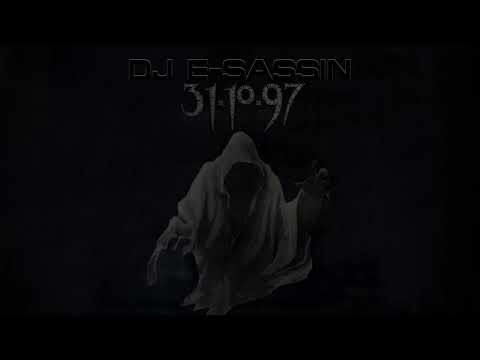 E-Sassin "31.10.97"  DJ MIX