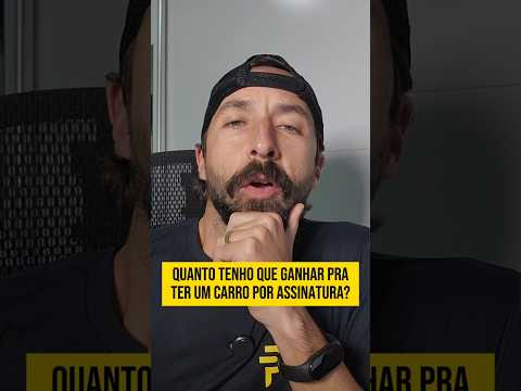 Carro por assinatura pra pobres