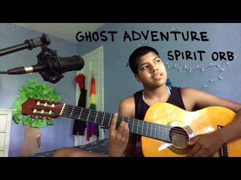 ghost adventure spirit orb - chloe moriondo (cover)