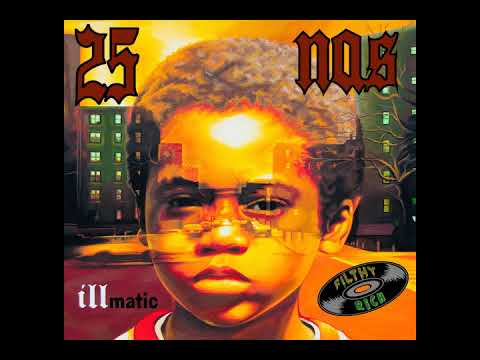 Nas - Illmatic 25 Tribute Mix by DJ Filthy Rich [Side A - 40th Side North]