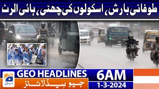 thumb for Geo News Headlines 6 AM | Heavy Rain, School Holidays, High Alert - Weather Update | 1st March 2024