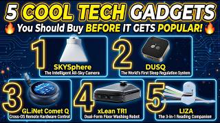 5 Cool Tech Gadgets You Should Buy Before It Gets Popular!