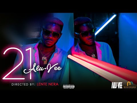 ALU-VEE - 21 (OFFICIAL VIDEO)