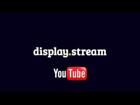How to add YouTube to your Free Digital Sign with Display.Stream