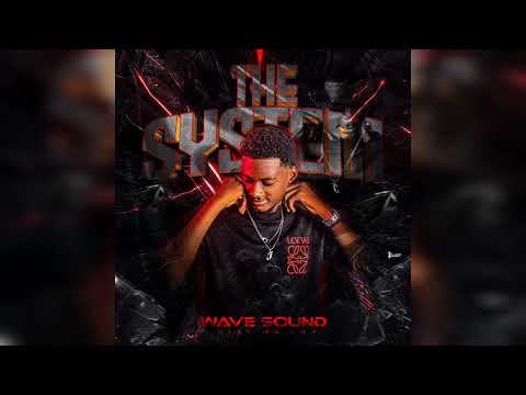 THE SYSTEM - DJ WAVE SOUND