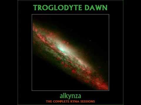 TROGLODYTE DAWN - Kyna