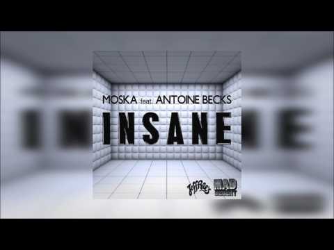 Moska - Insane Feat. Antoine Becks (Santiago Alzate Remix)