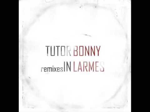 07. Bonny Larmes/Tutor - Remixes Beat