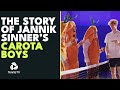 The Story of Jannik Sinner's Carota Boys! ?