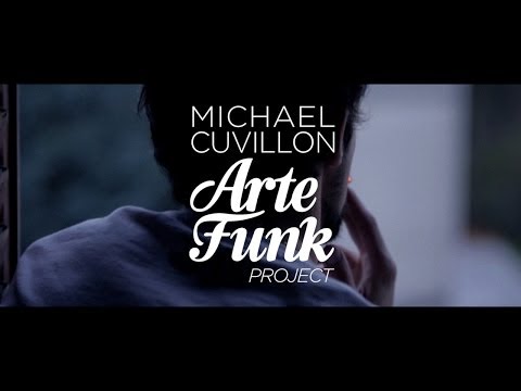 Michael Cuvillon Arte Funk Project (feat Shea Soul) - My Sweet Music (Official Music Video in HD)