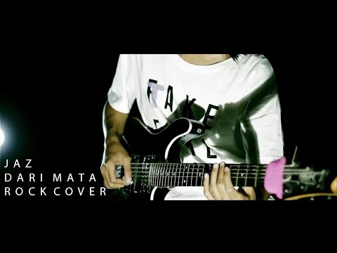 Jaz - Dari Mata Rock Cover By Jeje GuitarAddict ft Irem (Official Music Video)