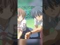 They all realize who he is in love with 🥲 | Clannad #shorts #clannad