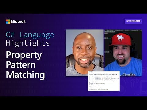 C# Language Highlights: Property Pattern Matching