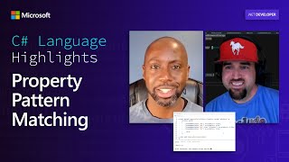 C# Language Highlights: Property Pattern Matching