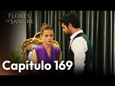 Flores de Sangre Capítulo 169 | Kan Cicekleri Subtítulos en Español