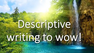 Descriptive writing | How to effortlessly create atmosphere