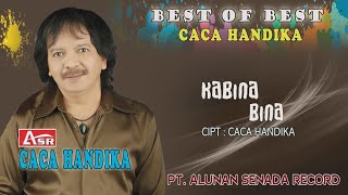 Download lagu CACA HANDIKA - KABINA BINA ( Video Musik ) HD mp3 Download lagu CACA HANDIKA - KABINA BINA ( Video Musik ) HD mp3