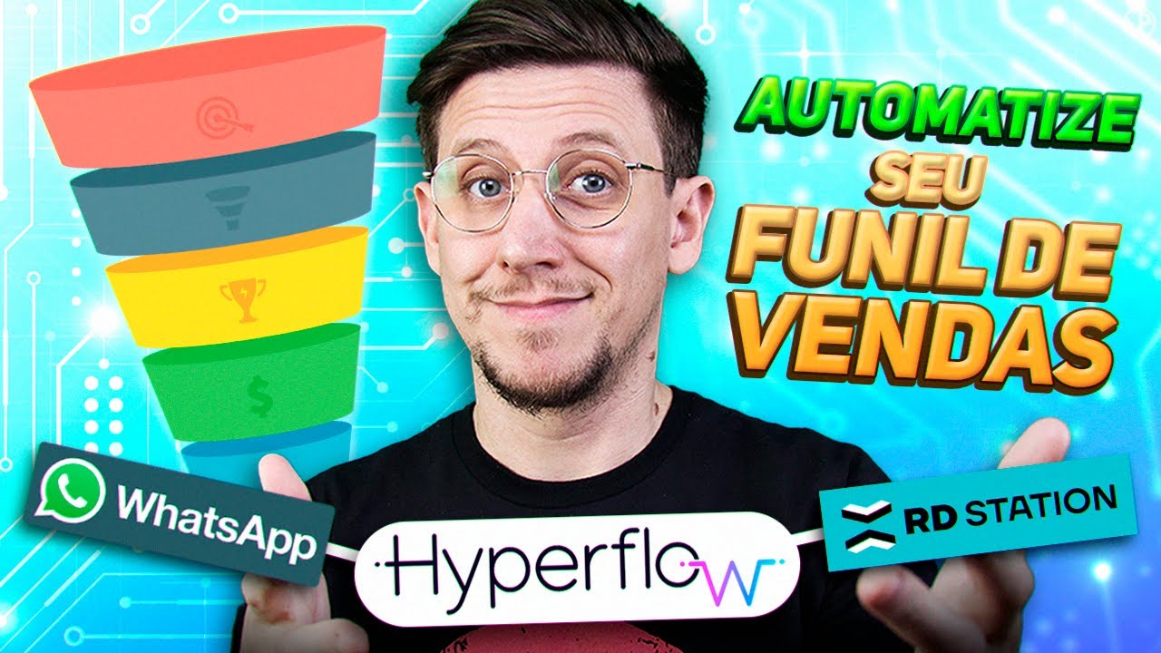 AUTOMATIZE seu FUNIL DE VENDAS com WHATSAPP + RD STATION CRM + HYPERFLOW