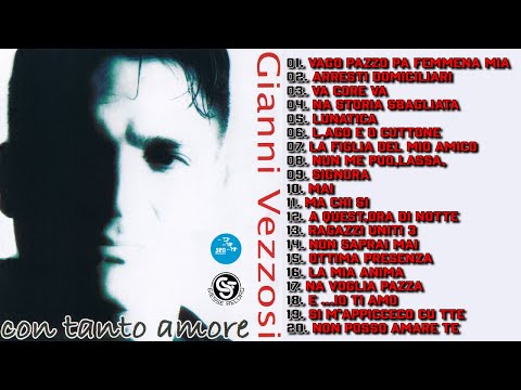 Gianni Vezzosi  ( Full Album ) Con tanto amore - Official Seamusica