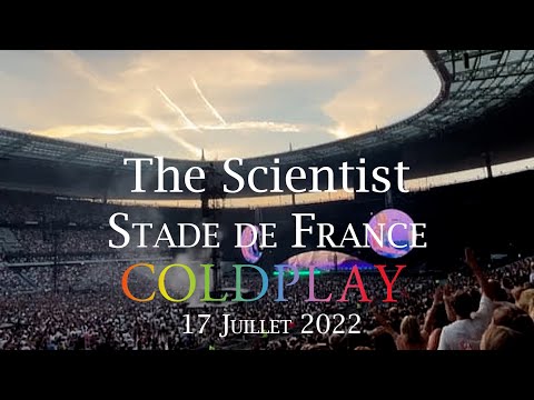 COLDPLAY - The Scientist - Paris - Stade de France (MultiCam - Audio HQ)