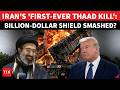 BREAKING: Iranian Attack 'Wipes Out' America's Most Advanced THAAD Air Defence System in Jordan?