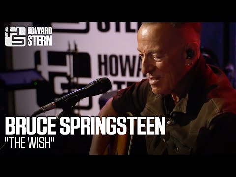 Bruce Springsteen "The Wish" Live on the Stern Show
