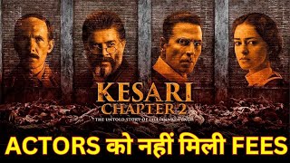 Kesari Chapter 2 Actors FEES | Kesari 2 box office collection | Kesari 2 full movie