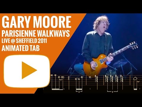 GARY MOORE - PARISIENNE WALKWAYS - Guitar Tutorial - Animated Tab