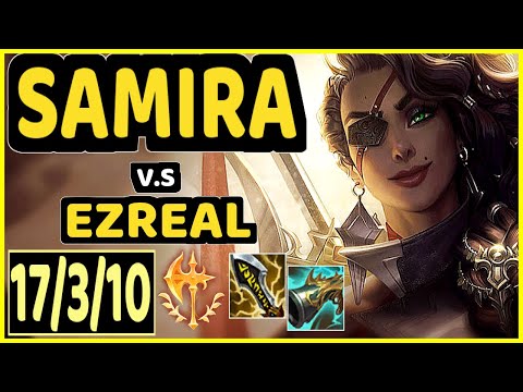 JUZINHO (SAMIRA) vs EZREAL - 17/3/10 KDA BOTTOM ADC GAMEPLAY - BR Ranked MASTER