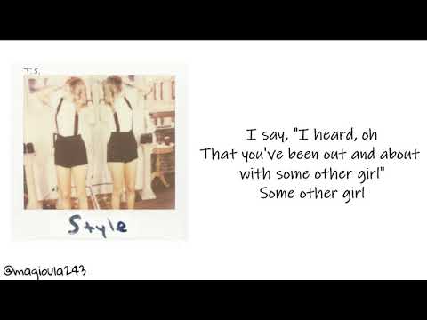 Taylor Swift - Style (Lyrics)