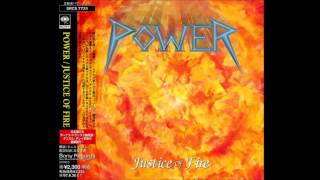 Power - Justice Of Fire {Japanese Edition}-(Full album) 1996