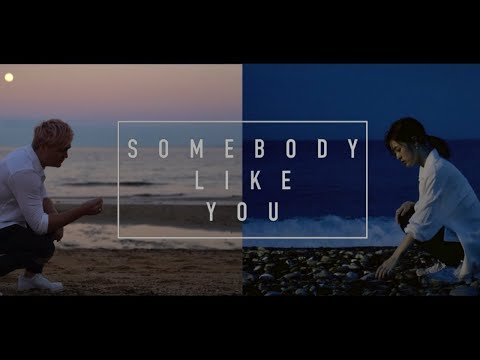 Video thumbnail for Somebody Like You (Duet Version)